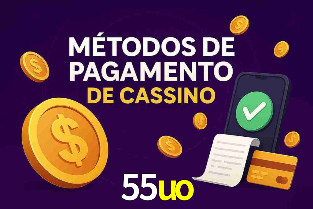Métodos de Pagamento no 55uo